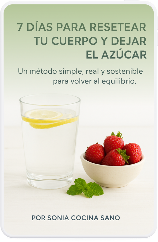 7 Días Para Resetear tu Cuerpo y Dejar el Azúcar + 4 BONOS DE REGALO